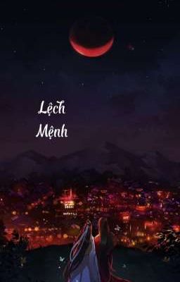 LỆCH MỆNH