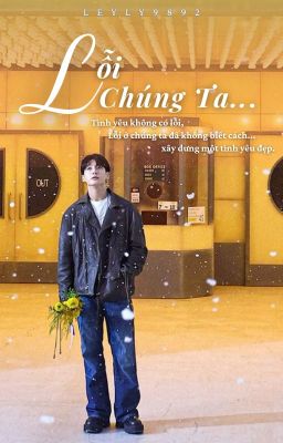 Lỗi Chúng Ta...