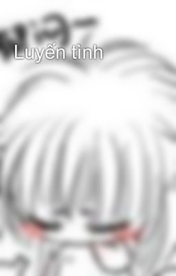 Luyến tình