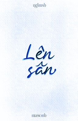 masonb; lên sân