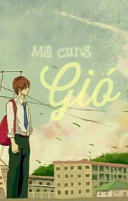 Mê Cung Gió