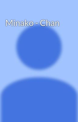 Minako - Chan