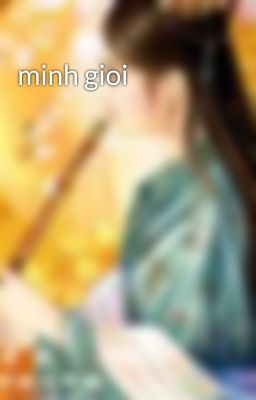 minh gioi