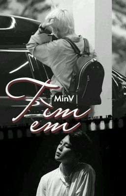 (MinV)-Tìm Em