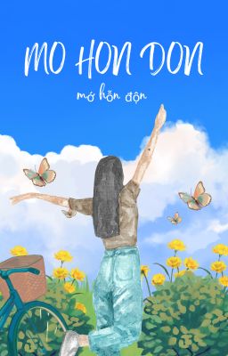 MỚ HỖN ĐỘN