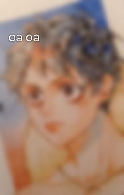 oa oa