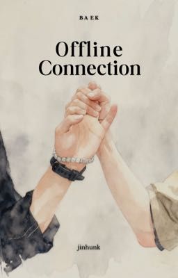 Offline Connection.
