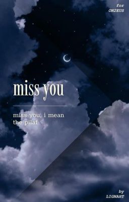 on2eus | miss you 