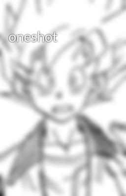 oneshot