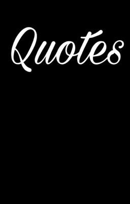 Quotes