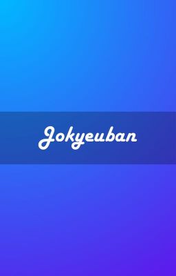 Request for Jokyeuban