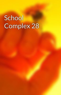 School Complex 28