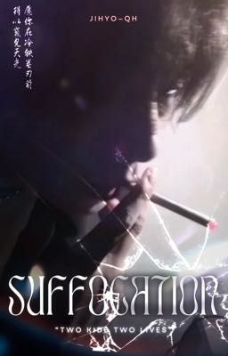Suffocation [ BL ]