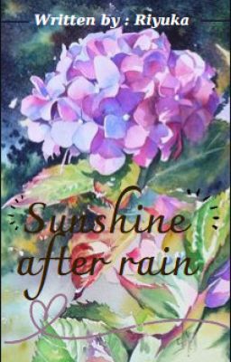 Sunshine after rain