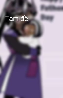 Tam đề