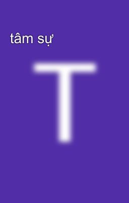 tâm sự