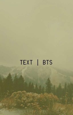 TEXT | BTS