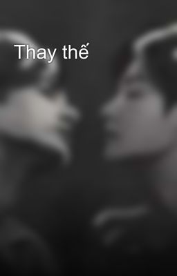 Thay thế