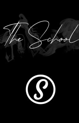 The School 