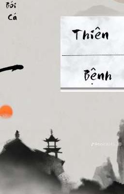 Thiên Bệnh