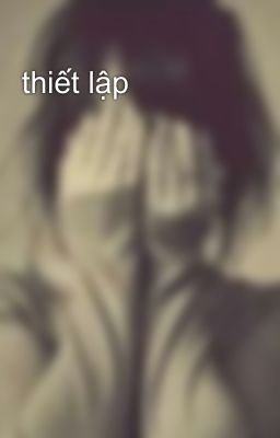thiết lập