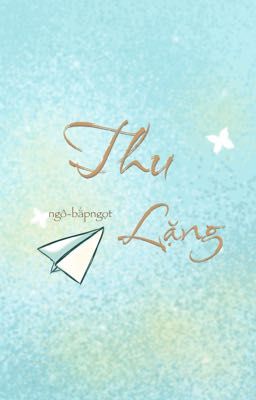 THU LẶNG