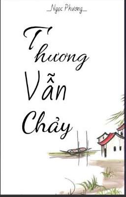 Thương Vẫn Chảy