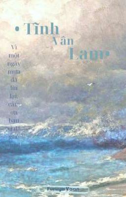 ~ Tĩnh Vân Lam~
