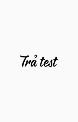 Trả test