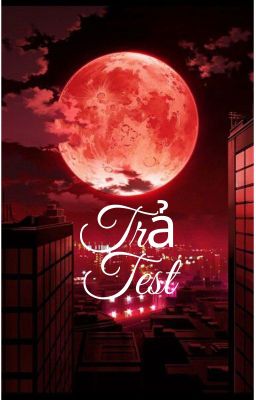Trả test