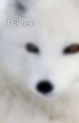 Trả text