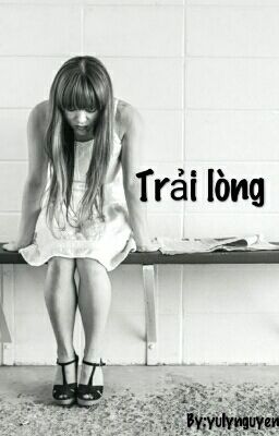 Trải lòng