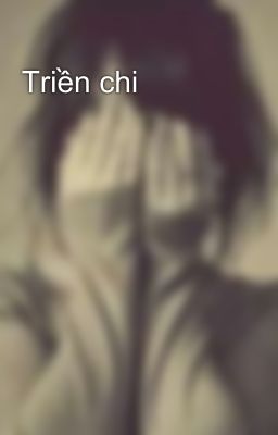 Triền chi