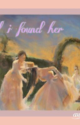 until i found her 