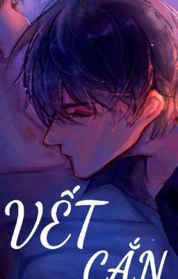Vết Cắn