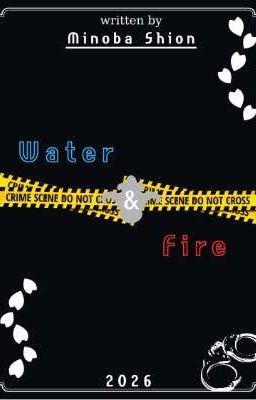 Water & Fire