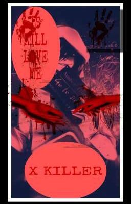 X KILLER