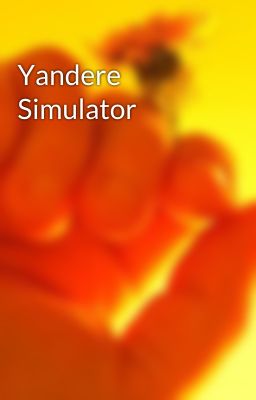 Yandere Simulator