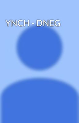 YNCH - DNEG