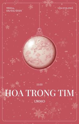 [ 𐙚 9901 ; 15:00 | Hoa Trong Tim ]