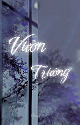 𐙚 Vườn Trường